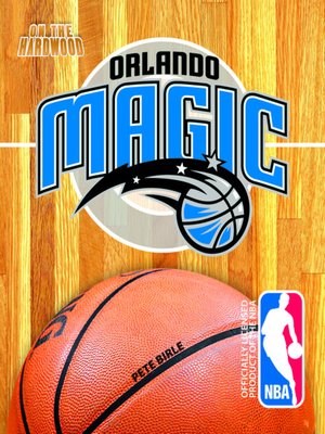 cover image of On the Hardwood: Orlando Magic